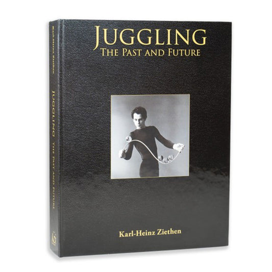 Juggling - The Past and Future by Karl-Heinz Ziethen (2nd Edition) - Book Published by ND Juggling (Niels Duinker)