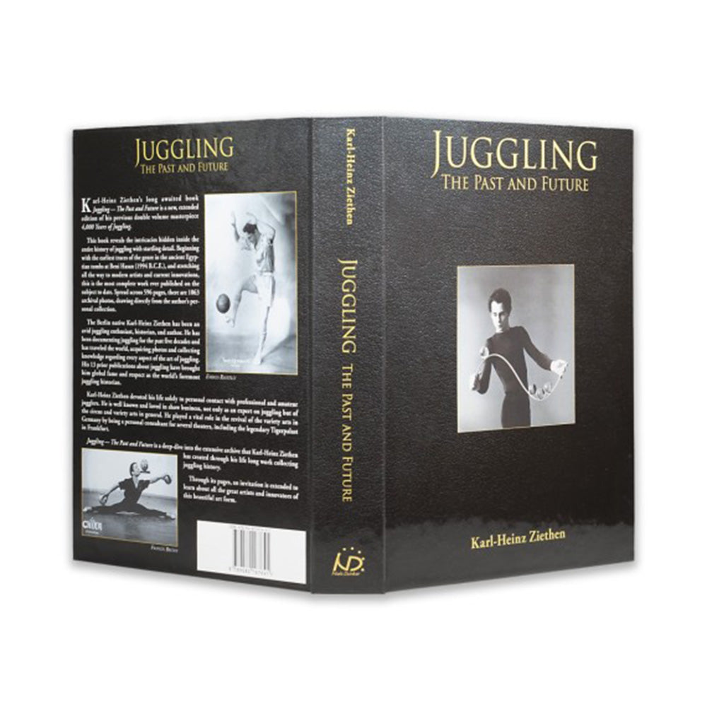 Juggling - The Past and Future by Karl-Heinz Ziethen (2nd Edition) - Book Published by ND Juggling (Niels Duinker)