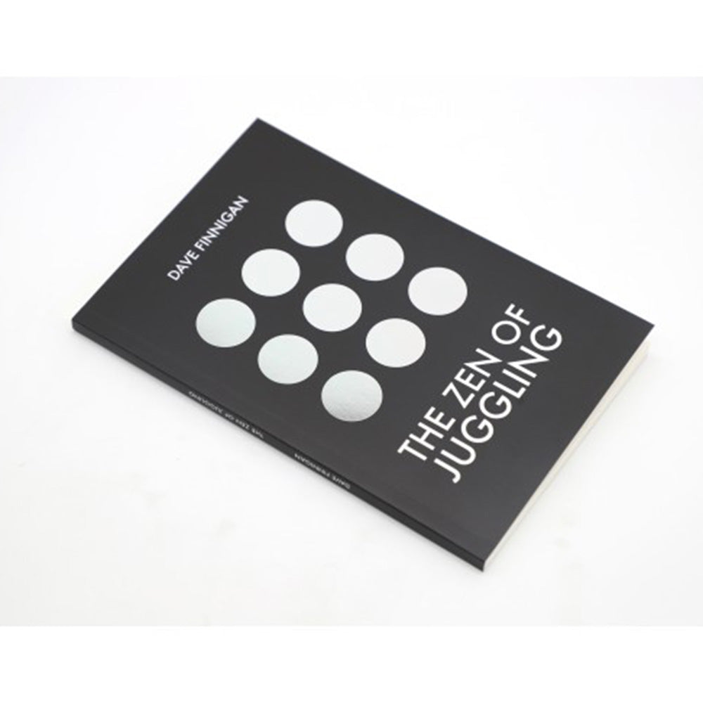 The Zen of Juggling by Author Dave Finnigan - Book Published by ND Juggling (Niels Duinker)
